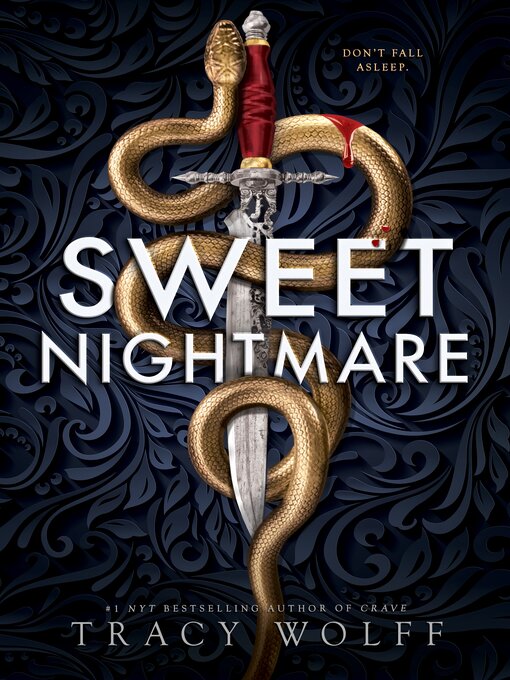 Title details for Sweet Nightmare by Tracy Wolff - Wait list